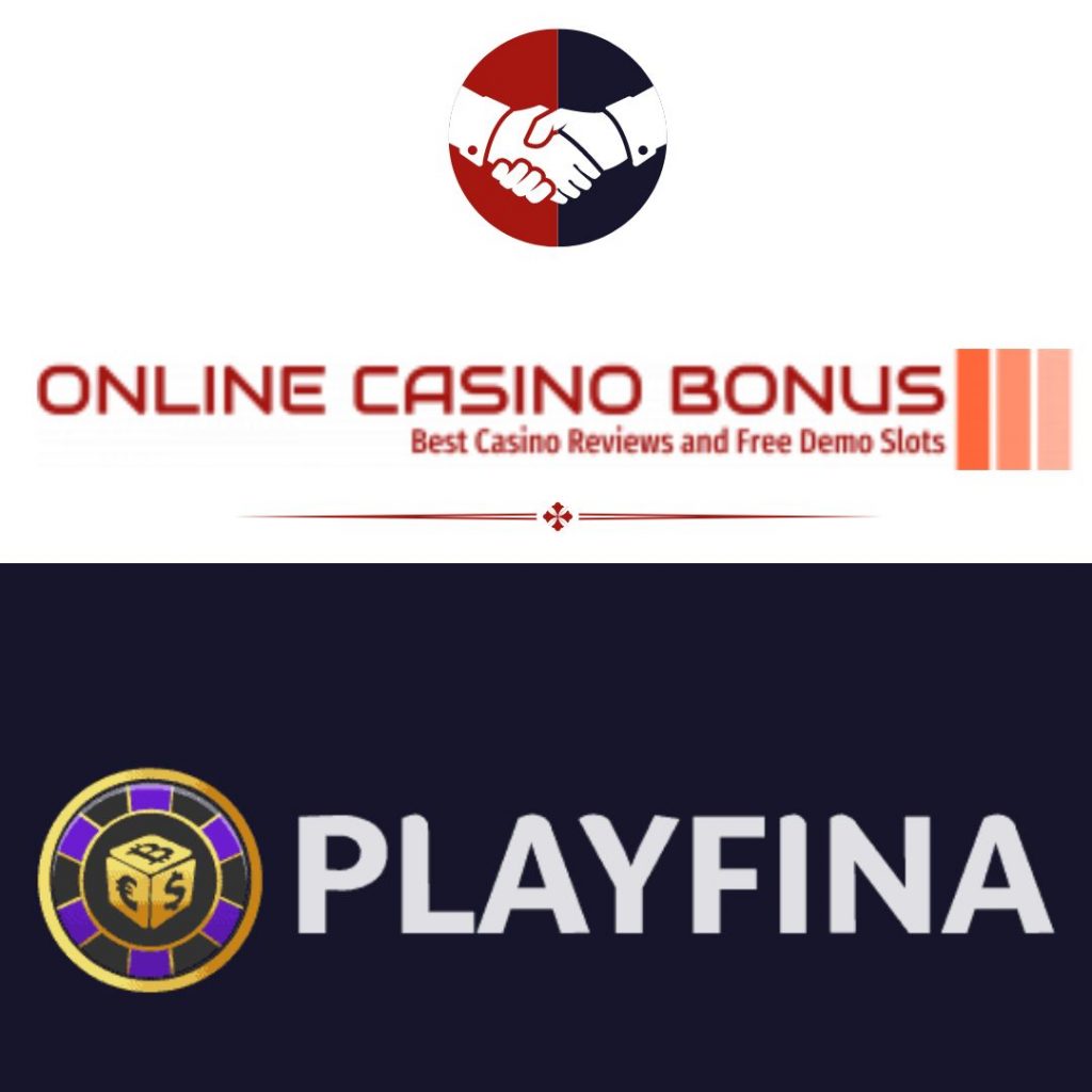 Online Casino Bonus Teams Up with Playfina Casino!